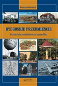 Bydgoskie ... - Katarzyna Kluczwajd -  polnische Bücher