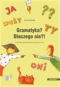 Gramatyka?... - Joanna Machowska -  Polnische Buchandlung 