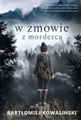 Polnische buch : W zmowie z... - Bartłomiej Kowaliński