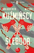 Książka : Śleboda - Małgorzata Kuźmińska, Michał Kuźmiński