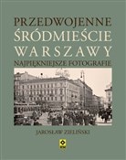 Przedwojen... - Jarosław Zieliński -  Książka z wysyłką do Niemiec 