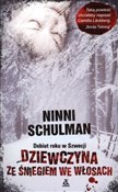 Dziewczyna... - Ninni Schulman -  polnische Bücher