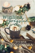 Książka : Wigilijna ... - Sylwia Trojanowska