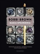 Magia spoj... - Bobbi Brown -  Książka z wysyłką do Niemiec 