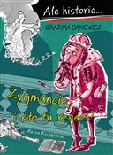 Ale histor... - Grażyna Bąkiewicz -  polnische Bücher