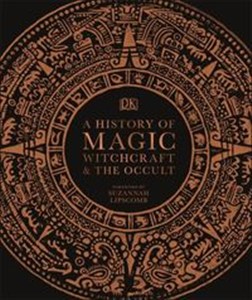 Bild von A History of Magic, Witchcraft and the Occult