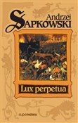 Lux Perpet... - Andrzej Sapkowski -  fremdsprachige bücher polnisch 
