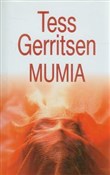 Zobacz : Mumia - Tess Gerritsen