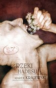 Rzeki Hade... - Marek Krajewski -  polnische Bücher