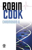 Polska książka : Chromosom ... - Robin Cook