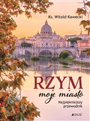 Polska książka : Rzym moje ... - Witold Kawecki