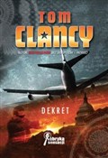 Książka : Dekret - Tom Clancy