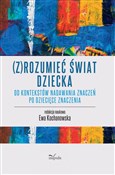 Polska książka : Zrozumieć ... - Ewa Kochanowska