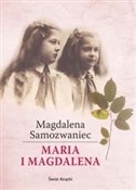 Polska książka : Maria i Ma... - Magdalena Samozwaniec