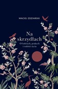 Na skrzydł... - Maciej Zdziarski -  Polnische Buchandlung 