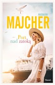 Polnische buch : Port nad z... - Magdalena Majcher