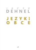 Języki obc... - Jacek Dehnel - buch auf polnisch 