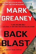 Polska książka : Back Blast... - Mark Greaney