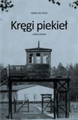 Kręgi piek... - Paweł Skutecki -  Książka z wysyłką do Niemiec 
