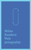 Polnische buch : Walc pożeg... - Milan Kundera
