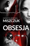 Polnische buch : Obsesja - Katarzyna Berenika Miszczuk