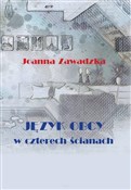 Język obcy... - Joanna Zawadzka -  polnische Bücher
