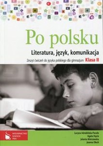 Bild von Po polsku 2 Zeszyt ćwiczeń do języka polskiego Literatura, język, komunikacja Gimnazjum