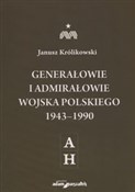 Generałowi... - Janusz Królikowski -  Książka z wysyłką do Niemiec 
