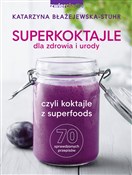 Superkokta... - Katarzyna Błażejewska-Stuhr -  fremdsprachige bücher polnisch 