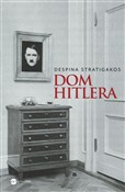 Dom Hitler... - Despina Stratigakos -  Książka z wysyłką do Niemiec 