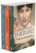 Książka : Emigranci ... - Sabina Waszut