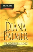 Spragnieni... - Diana Palmer -  polnische Bücher