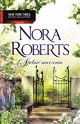 Spełnić ma... - Nora Roberts -  polnische Bücher