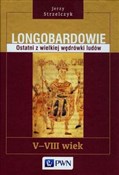 Longobardo... - Jerzy Strzelczyk -  polnische Bücher
