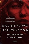 Książka : Anonimowa ... - Greer Hendricks, Sarah Pekkanen