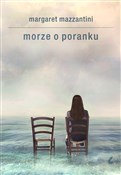 Polska książka : Morze o po... - Margaret Mazzantini