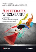 Polska książka : Arteterapi... - Anna redakcja naukowa Glińska-Lachowicz