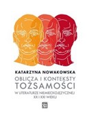 Oblicza i ... - Katarzyna Nowakowska -  Książka z wysyłką do Niemiec 