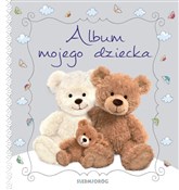 Album moje... - Tamara Michałowska -  fremdsprachige bücher polnisch 