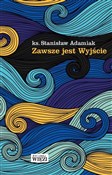 Polska książka : Zawsze jes... - Stanisław Adamiak