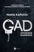 Gad Spowie... - Paweł Kapusta -  Polnische Buchandlung 