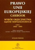 Prawo UE C... - Jan Barcz, Witold M. Góralski, Ireneusz Kolowca - buch auf polnisch 