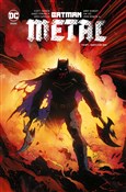 Zobacz : Batman Met... - Scott Snyder, James Tynion IV