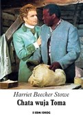 Chata wuja... - Harriet Beecher Stowe -  Książka z wysyłką do Niemiec 