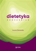 Zobacz : Dietetyka ... - Lucyna Ostrowska