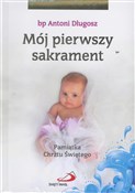 Polska książka : Mój I sakr... - Antoni Długosz