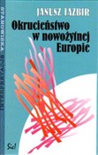 Polnische buch : Okrucieńst... - Janusz Tazbir
