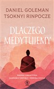 Polska książka : Dlaczego m... - Daniel Goleman, Tsoknyi Rinpoche