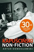 Kapuścińsk... - Artur Domosławski -  polnische Bücher