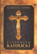 Katechizm ... - Pietro Gasparri -  Polnische Buchandlung 